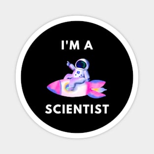 I am a Space Scientist Magnet